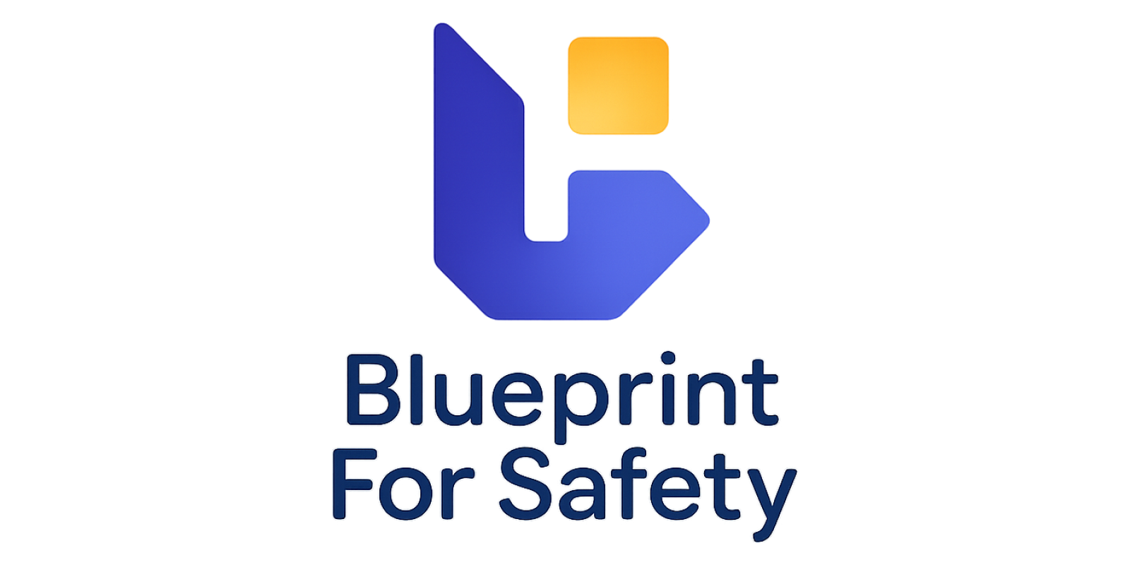 Blueprint For Safety